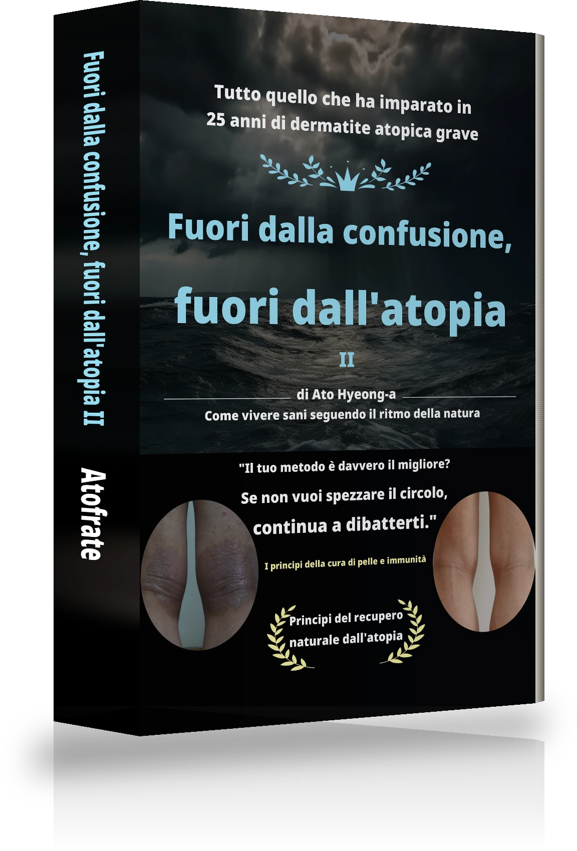 Copertina di Dal caos infinito, liberarsi dalla dermatite atopica II